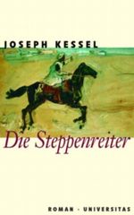 Die Steppenreiter Cover des Buches Die Steppenreiter (ISBN: 9783800414437)