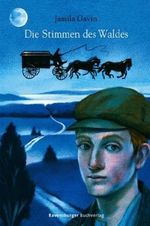 Die Stimmen des Waldes Cover des Buches Die Stimmen des Waldes (ISBN: 9783473582174)