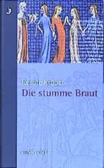 Die stumme Braut Cover des Buches Die stumme Braut (ISBN: 9783356008883)