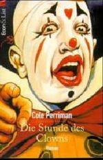 Die Stunde des Clowns Cover des Buches Die Stunde des Clowns (ISBN: 9783612273406)