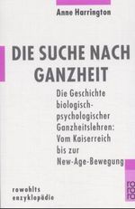 Die Suche nach Ganzheit Cover des Buches Die Suche nach Ganzheit (ISBN: 9783499555770)