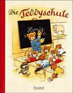 Die Teddyschule Cover des Buches Die Teddyschule (ISBN: 9783789810176)