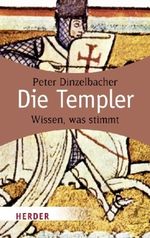 Die Templer Cover des Buches Die Templer (ISBN: 9783451061387)