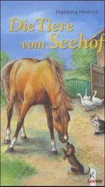 Die Tiere vom Seehof Cover des Buches Die Tiere vom Seehof (ISBN: 9783785540978)