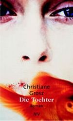 Die Tochter Cover des Buches Die Tochter (ISBN: 9783746619231)