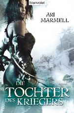 Die Tochter des Kriegers Cover des Buches Die Tochter des Kriegers (ISBN: 9783442268443)