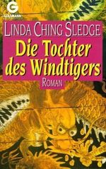 Die Tochter des Windtigers Cover des Buches Die Tochter des Windtigers (ISBN: 9783442423774)