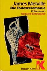 Die Todeszeremonie Cover des Buches Die Todeszeremonie (ISBN: 9783548105147)