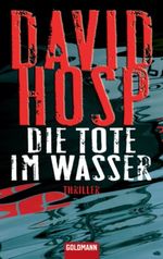 Die Tote im Wasser Cover des Buches Die Tote im Wasser (ISBN: 9783442460236)