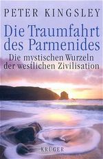 Die Traumfahrt des Parmenides Cover des Buches Die Traumfahrt des Parmenides (ISBN: 9783810510563)