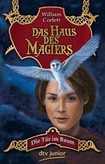Die Tür im Baum. Das Haus des Magiers - 2 Cover des Buches Die Tür im Baum. Das Haus des Magiers - 2 (ISBN: 9783423714846)