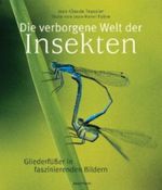 Die verborgene Welt der Insekten Cover des Buches Die verborgene Welt der Insekten (ISBN: 9783809425205)