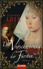 Die Verschwörung der Fürsten Cover des Buches Die Verschwörung der Fürsten (ISBN: 9783442464845)