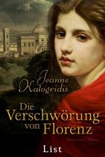 Die Verschwörung von Florenz Cover des Buches Die Verschwörung von Florenz (ISBN: 9783548608143)