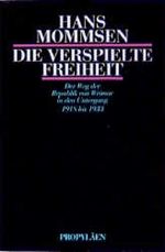 Die verspielte Freiheit Cover des Buches Die verspielte Freiheit (ISBN: 9783548331416)