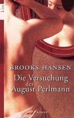 Die Versuchung des August Perlmann Cover des Buches Die Versuchung des August Perlmann (ISBN: 9783548602950)