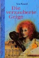 Die verzauberte Geige Cover des Buches Die verzauberte Geige (ISBN: 9783794144495)