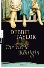 Die vierte Königin Cover des Buches Die vierte Königin (ISBN: 9783453350182)