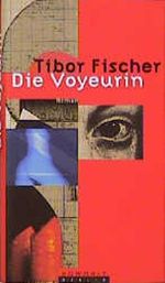 Die Voyeurin Cover des Buches Die Voyeurin (ISBN: 9783871343025)