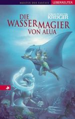 Die Wassermagier von Alua Cover des Buches Die Wassermagier von Alua (ISBN: 9783800050772)