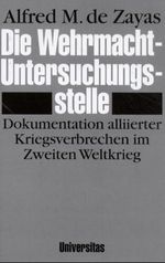 Die Wehrmacht-Untersuchungsstelle Cover des Buches Die Wehrmacht-Untersuchungsstelle (ISBN: 9783800410514)