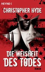 Die Weisheit des Todes Cover des Buches Die Weisheit des Todes (ISBN: 9783453431010)