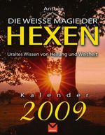 Die weiße Magie der Hexen Cover des Buches Die weiße Magie der Hexen (ISBN: 9783927801486)
