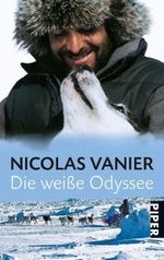 Die weiße Odyssee Cover des Buches Die weiße Odyssee (ISBN: 9783492234672)