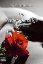 Die Widerspenstige Cover des Buches Die Widerspenstige (ISBN: 9783404772674)