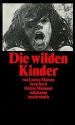Die wilden Kinder Cover des Buches Die wilden Kinder (ISBN: 9783518365557)