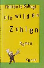 Die wilden Zahlen Cover des Buches Die wilden Zahlen (ISBN: 9783813501377)
