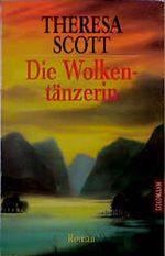Die Wolkentänzerin. Cover des Buches Die Wolkentänzerin. (ISBN: 9783442435234)
