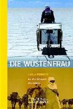 Die Wüstenfrau Cover des Buches Die Wüstenfrau (ISBN: 9783492401975)