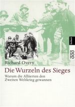 Die Wurzeln des Sieges Cover des Buches Die Wurzeln des Sieges (ISBN: 9783499613142)