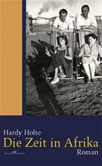 Die Zeit in Afrika Cover des Buches Die Zeit in Afrika (ISBN: 9783865821126)