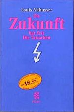 Die Zukunft hat Zeit. Die Tatsachen Cover des Buches Die Zukunft hat Zeit. Die Tatsachen (ISBN: 9783596501526)