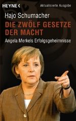 Die zwölf Gesetze der Macht Cover des Buches Die zwölf Gesetze der Macht (ISBN: 9783453620247)