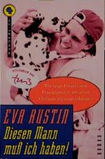 Diesen Mann muß ich haben! Cover des Buches Diesen Mann muß ich haben! (ISBN: 9783499260506)