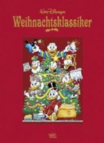 Disney: Walt Disneys Weihnachtsklassiker Cover des Buches Disney: Walt Disneys Weihnachtsklassiker (ISBN: 9783770435388)