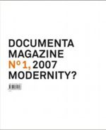 Documenta 12 Magazine No. 1, 2007 Modernity? Cover des Buches Documenta 12 Magazine No. 1, 2007 Modernity? (ISBN: 9783822815328)