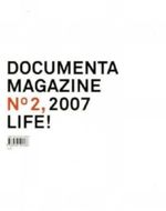 Documenta 12 Magazine No. 2 2007 Cover des Buches Documenta 12 Magazine No. 2 2007 (ISBN: 9783836500586)