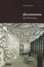Documenta, die Überschau Cover des Buches Documenta, die Überschau (ISBN: 9783832159481)
