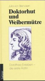 Doktorhut und Weibermütze Cover des Buches Doktorhut und Weibermütze (ISBN: 9783780653062)