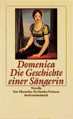 Domenica, Die Geschichte einer Sängerin Cover des Buches Domenica, Die Geschichte einer Sängerin (ISBN: 9783458344063)