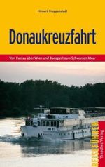 Donaukreuzfahrt Cover des Buches Donaukreuzfahrt (ISBN: 9783897941892)