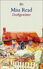 Dorfgewitter Cover des Buches Dorfgewitter (ISBN: 9783423201278)