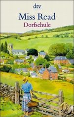 Dorfschule Cover des Buches Dorfschule (ISBN: 9783423200271)