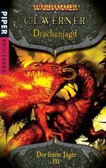 Drachenjagd Cover des Buches Drachenjagd (ISBN: 9783492291668)