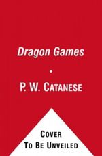 Dragon Games Cover des Buches Dragon Games (ISBN: 9781416953838)