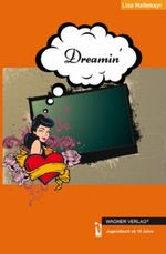Dreamin' Cover des Buches Dreamin' (ISBN: 9783862792801)